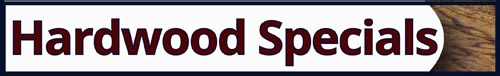 Hardwood Flooring Specials