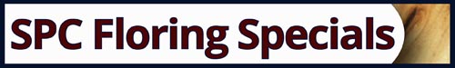 SPC Flooring Specials